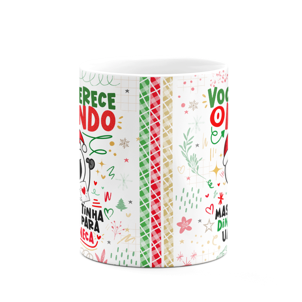 Caneca Divertida Natal - Você Merece o Mundo! - 3