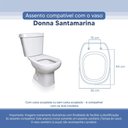 Ver imagem 3 de Assento Sanitário Tampa de Vaso Branco Resina Poliester Donna para Bacia Santamarina