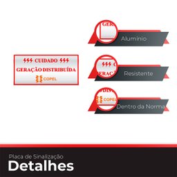 Placa em Alumínio Cuidado Geração Distribuída Copel - 5