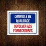 Kit 3 Placas Controle de Qualidade Devolver Fornecedores - 1