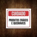 Ver imagem 1 de Placa de Sinalização - Cuidado Produtos Frágeis 36x46