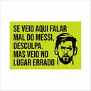 Ver imagem 2 de TAPETE PARA PORTA, SE VEIO FALAR MAL DO MESSI.