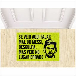 TAPETE PARA PORTA, SE VEIO FALAR MAL DO MESSI. - 1