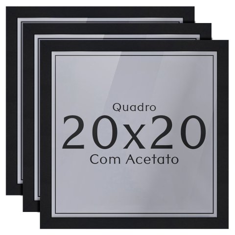 Kit 3 Unidades Moldura 20x20 Quadro com Acetato