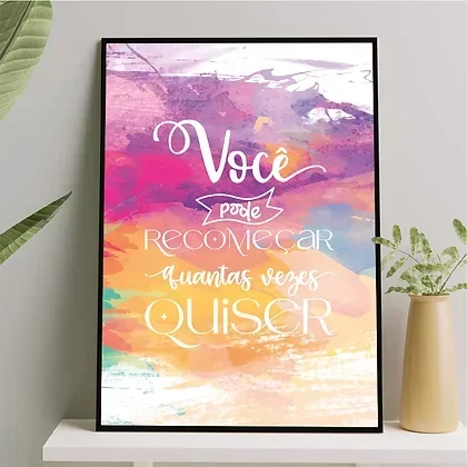 Você Pode Recomeçar Quantas Vezes Quiser 45x34cm:Madeira preta - 2