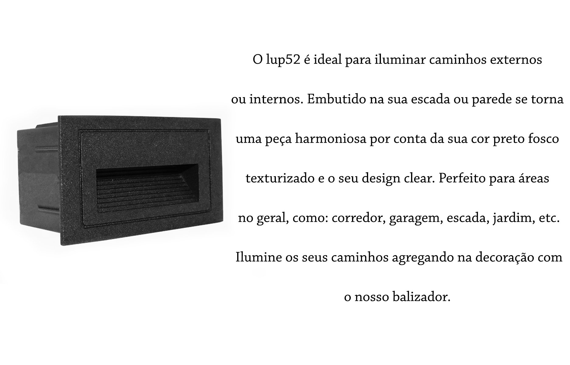 7 Balizador Escada Externo Preto Embutido Retangular Lup52 - 8