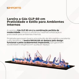 Lareira a Gás Interna de Embutir 60cm:lareira a Gás Glp 60 Cm - 6