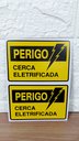 Ver imagem 6 de Kit 2 Placas de Sinalização Perigo Cerca Eletrificada 10x15
