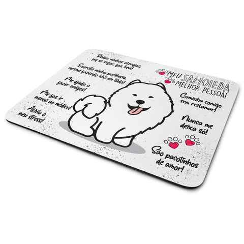 Mouse Pad Dog - Meu Samoieda, Melhor Pessoa!