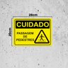 Placa de Sinalização Cuidado Passagem de Pedestre em Pvc - 3