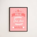Ver imagem 1 de Quadro Feliz Dia Das Mães Fundo Rosa 24x18cm - com vidro:Madeira preta