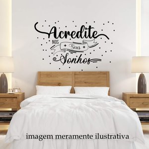 Adesivo de Parede Acredite Nos Seus Sonhos:80 X 50 Cm