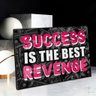Quadro Motivacional Success Is The Best Revenge:90x60 cm/PRETA - 2