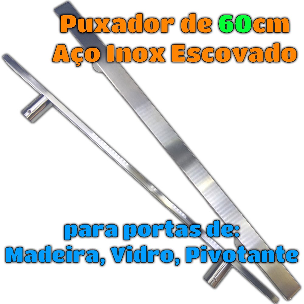 Puxador Porta Aço Inox Escovado de 60cm Par para Pivotante Madeira Vidro