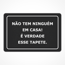 Ver imagem 1 de Tapete Capacho Estampado - 40cm X 60cm:não Tem Ninguém em Casa! É Verdade Esse Tapete.