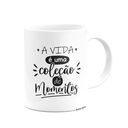 Ver imagem 2 de Caneca Motivação - a Vida É Uma Coleção de Momentos