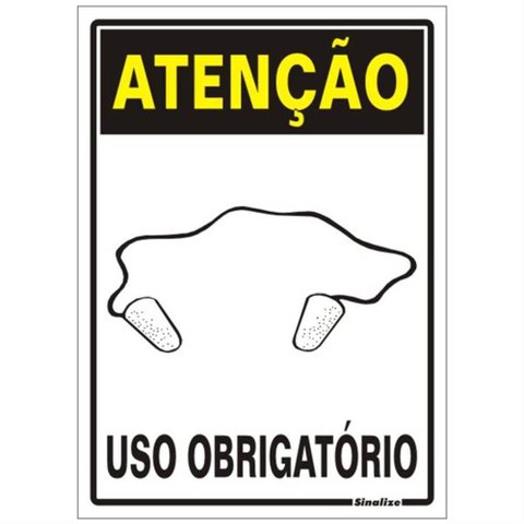Placa de Poliestireno Auto-Adesiva 20x30cm Atenção Uso Obrigatório de Protetor Auricular - 250 BC - 