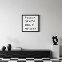 Ver imagem 2 de Quadro Pessoa Gente Boa É Sexy 33x33cm Mold Preta Vidro