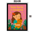 Ver imagem 5 de Quadro Decorativo Menina Bebê Quarto "Seja Forte e Corajosa"