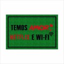Ver imagem 2 de Tapete para Porta, Temos Amor Netflix e Wifi.