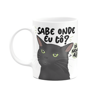 Caneca Divertida Meme Gato - Sabe Onde Eu Tô?