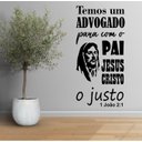 Ver imagem 1 de Adesivo de Parede Frase Temos um Advogado para com o Pai