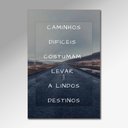 Ver imagem 3 de Placa Decorativa - Caminhos Difíceis Arte Destaque 30 X 40 Cm
