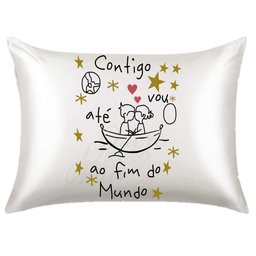 Fronha Cetim Personalizada Contigo vou ate o fim do mundo 1 - 1