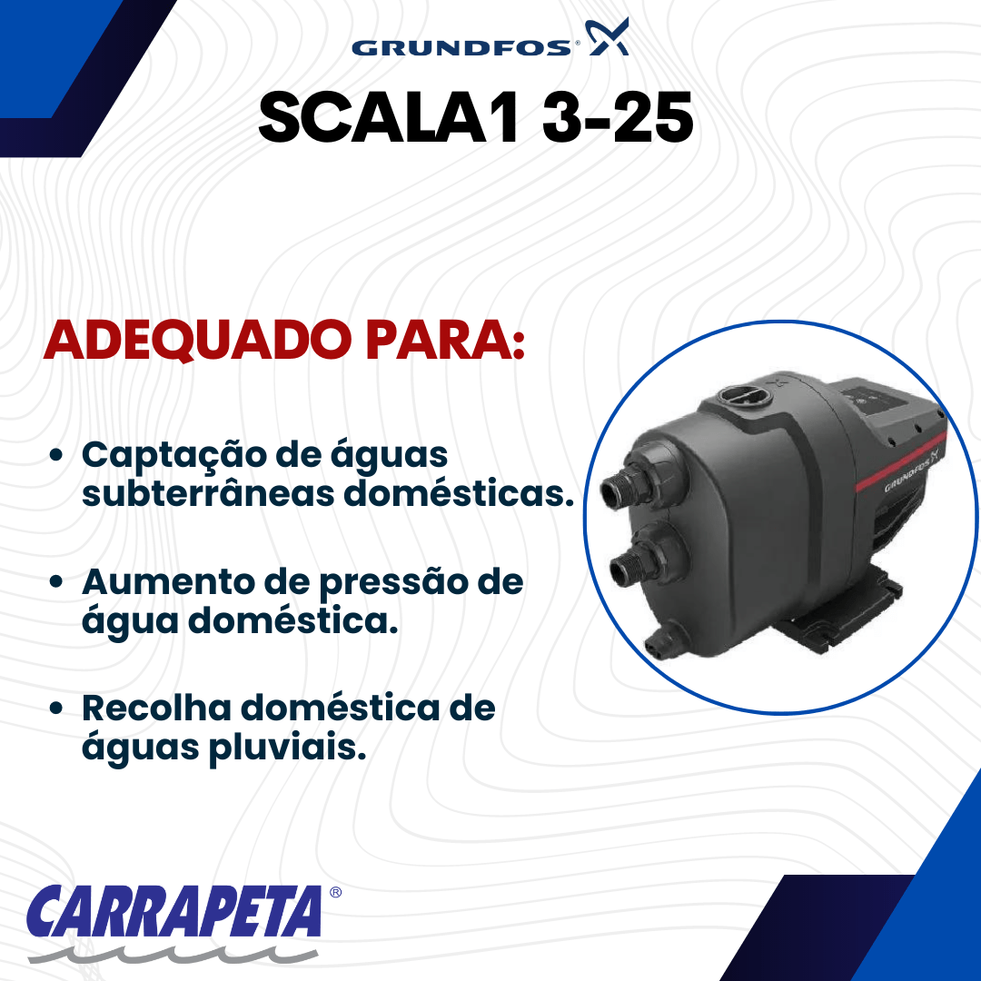 Pressurizador Scala1 5-25 115v Grundfos Scala1 5-25 | 115v - 2