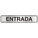 Ver imagem 1 de Placa de Alumínio Auto-adesiva 5x25cm Entrada - 100 Al - Sinalize Placa Auto-ades.5x25cm(entrada) Si