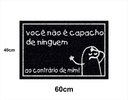 Ver imagem 2 de Tapete Bento Cake 60x40 Você Não é Capacho Casa Entrada Lar