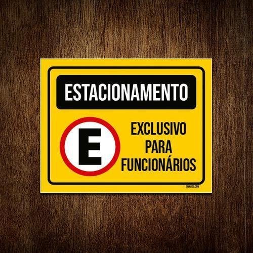 Placa Estacionamento Exclusivo Funcion Rios X Cm Un Madeiramadeira