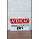 Ver imagem 5 de Kit 2 Placa de Sinalização Atencao Uso Obrigatorio de Epi`s