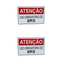 Ver imagem 1 de Kit 2 Placa de Sinalização Atencao Uso Obrigatorio de Epi`s