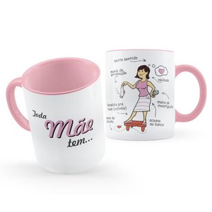 Caneca Toda Mãe Tem Presente Criativo:Rosa