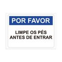 Ver imagem 1 de Placa de Sinalização Por Favor Limpe os Pés Antes de Entrar