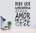 Ver imagem 1 de Adesivo de Frases Para Pet Shop e Veterinária Amor e um Pet