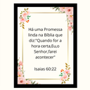 Ver imagem 1 de Quadro Decorativo"Há Uma Promessa Linda na Biblia que Diz.."