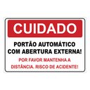 Ver imagem 1 de Placa De Sinalização - Cuidado Portão Automático 20x30cm TaColado 05 Unidades