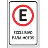 Placa de Sinalização Estacionamento Exclusivo para Motos - 1
