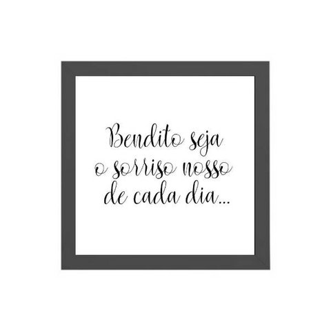 Quadro Quadrado Bendito Seja O Sorriso 20x20cm:Madeira branca