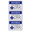 Ver imagem 1 de Combo 10 Placas de Sinalização Aviso Aceitamos Pix 20x15 Acesso - P-32/3 F9e