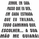 Ver imagem 1 de Adesivo de Parede Decorativo Frase Senhor em Cada Passo que Eu Der