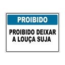 Ver imagem 1 de Placa de Sinalização Proibido Deixar a Louça Suja na Pia 15x20cm Tacolado 03 Unidades