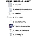 Ver imagem 2 de Gabinete 02 Portas para Banheiro com Lavatório + Armário + Torneira + Engate Flexível + Fita Veda Ro