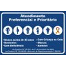 Placa Atendimento Preferencial e Prioritário 30x20 Ps - 1