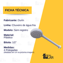 Ver imagem 2 de Chuveiro de Água Fria Tam 4" sem Registro Cor Branco Durín