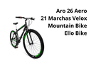 Ver imagem 4 de Bicicleta Aro 26 Aero 21 Marchas Velox - Preto - Ello Cor:preto/verde