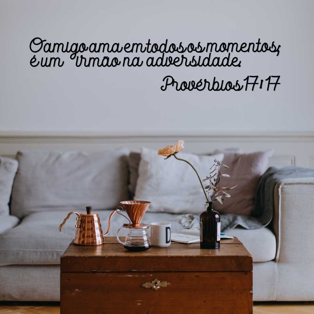 Versículo Bíblico Provérbios 17:17 em MDF 6mm Vazado | MadeiraMadeira