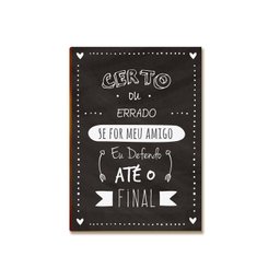 Placa Mdf A4 Melhores Amigos até o Fim Decoração Parede Dc6 - 1